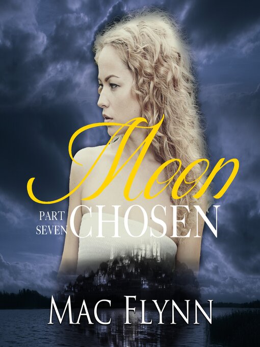 Title details for Moon Chosen #7 (BBW Werewolf Shifter Romance) by Mac Flynn - Wait list